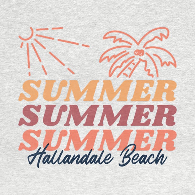 Summer at Hallandale Beach Florida by Be Yourself Tees